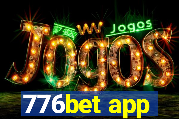 776bet app